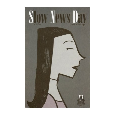 Slow News Day  Issue 2