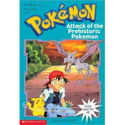 Pokemon Chapter Book: 3 Attack of the Prehistoric Pokemon